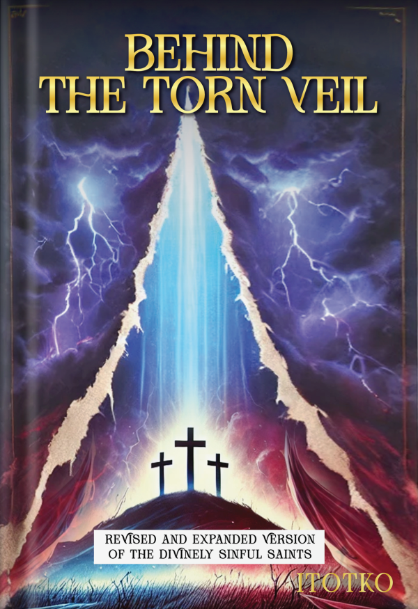 Behind the Torn Veil